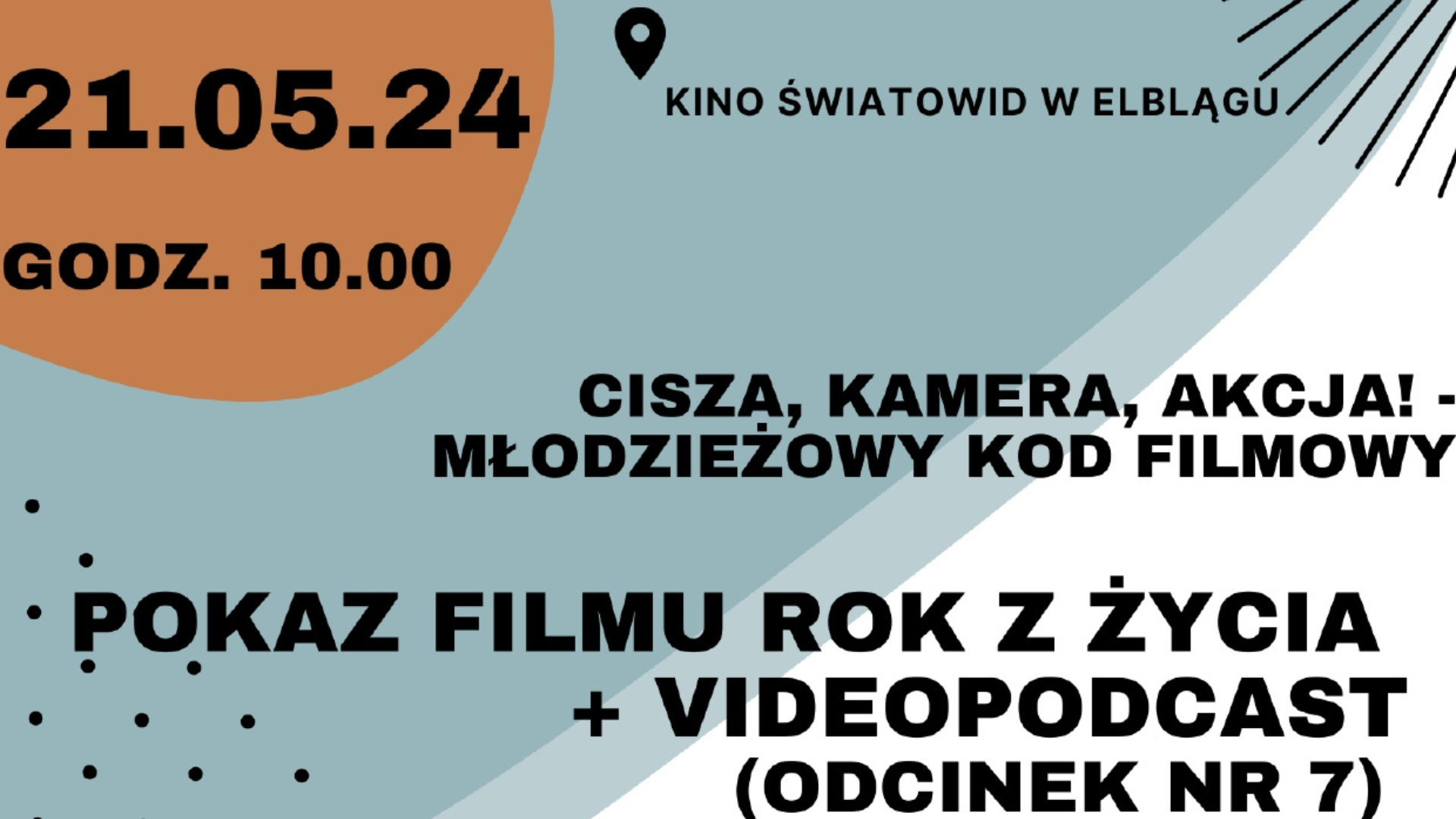 "Cisza, kamera, akcja! - młodzieżowy kod filmowy" - odcinek 7