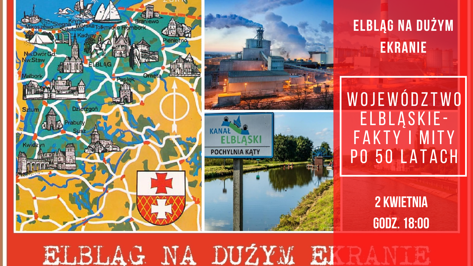 Elbląg na dużym ekranie: "Województwo elbląskie - fakty i mity po 50 latach"
