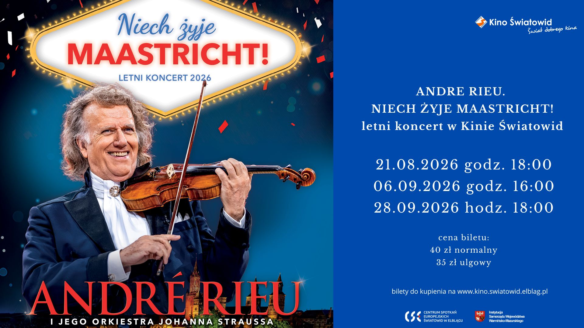 André Rieu. Niech żyje Maastricht!