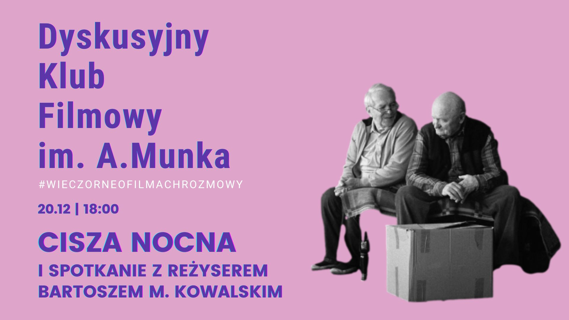 "Cisza nocna" i spotkanie z Bartoszem M. Kowalskim