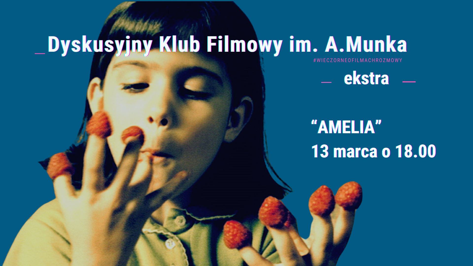 DKF im. A. Munka | pokaz specjalny filmu "Amelia"