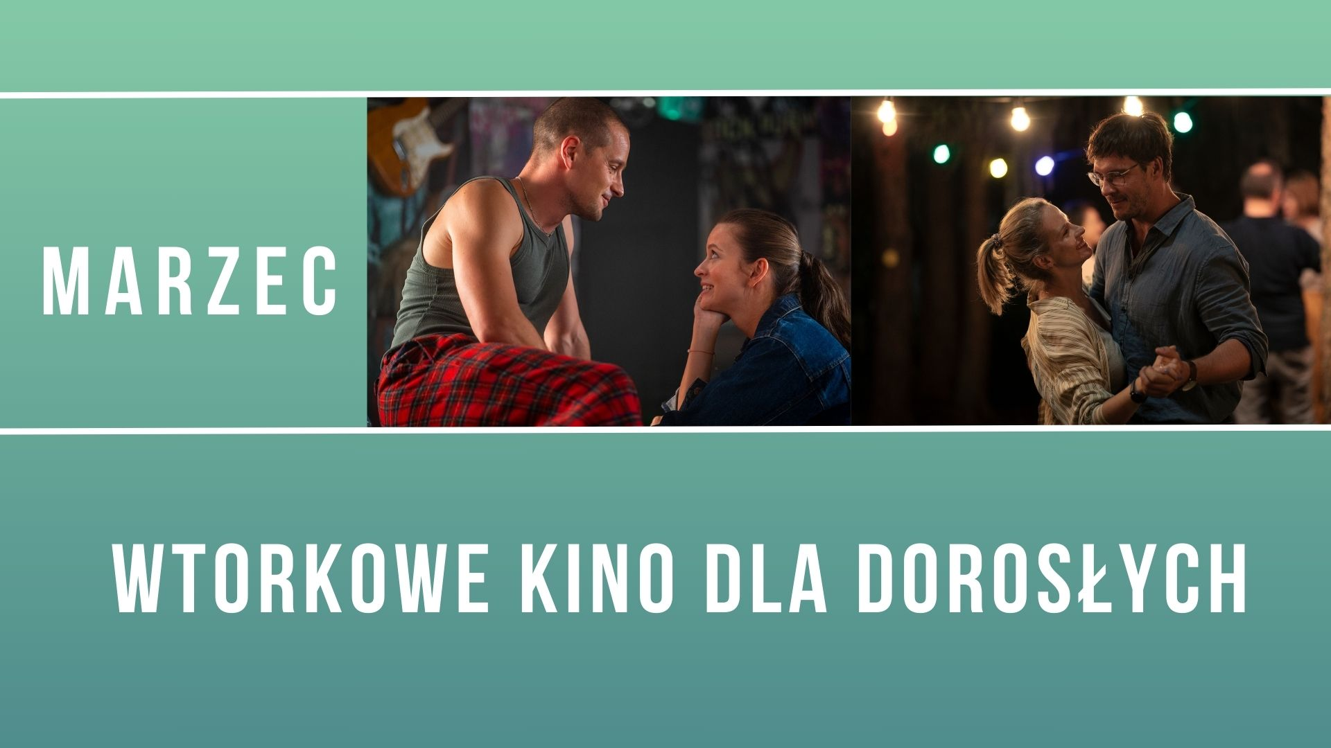 Wtorkowe kino dla dorosłych: marzec
