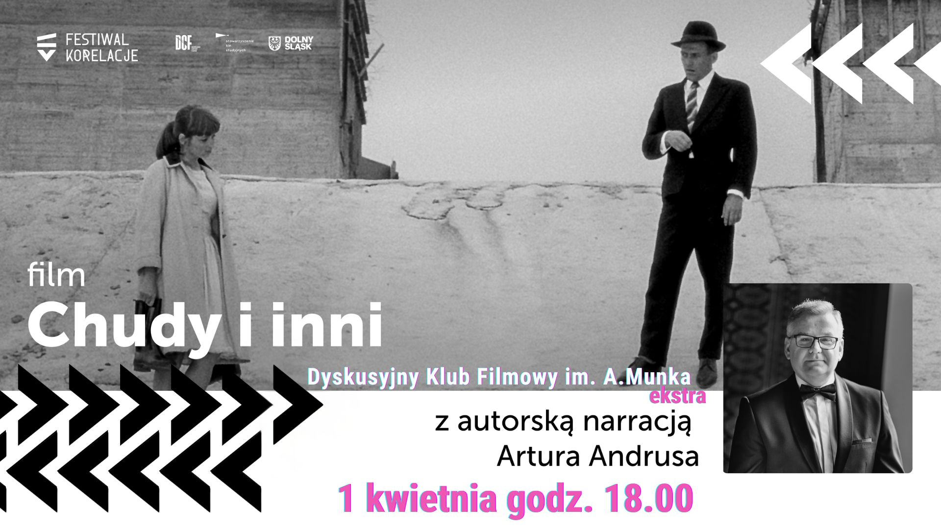DKF im. A. Munka ekstra | "Chudy i inni" z audiodeskrypcją Artura Andrusa