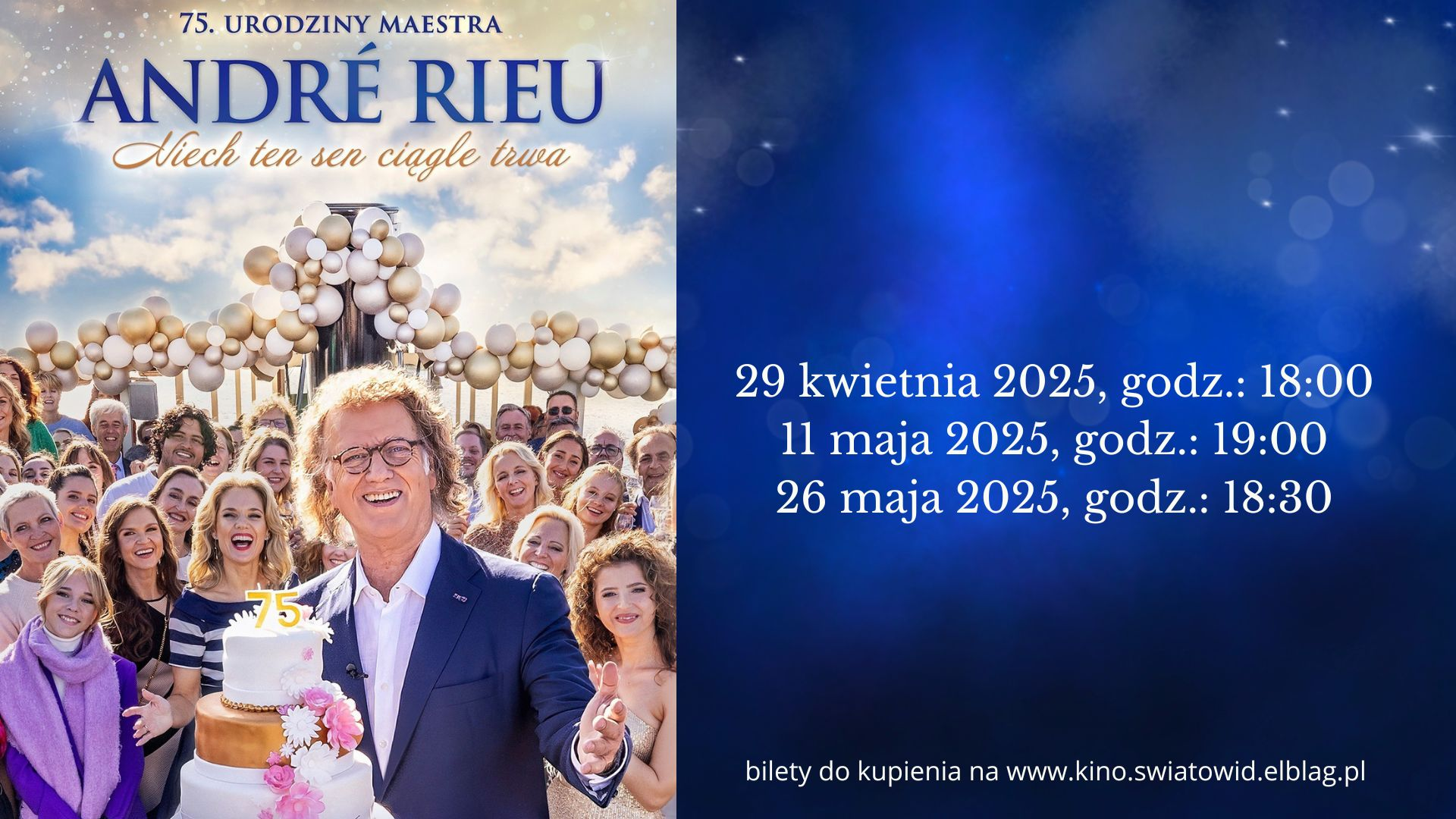 André Rieu. Niech ten sen ciągle trwa