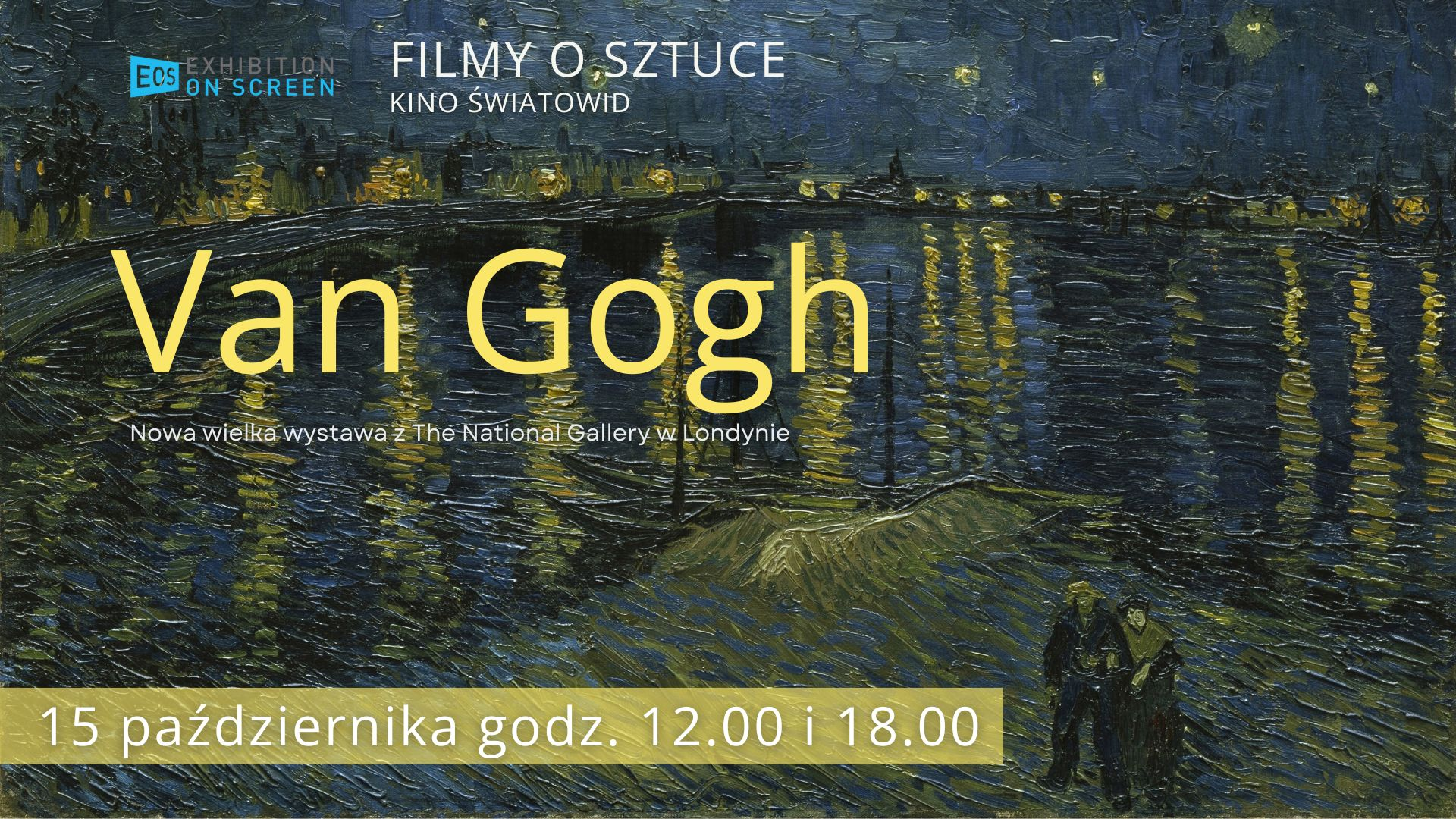 Van Gogh. Nowa wielka wystawa