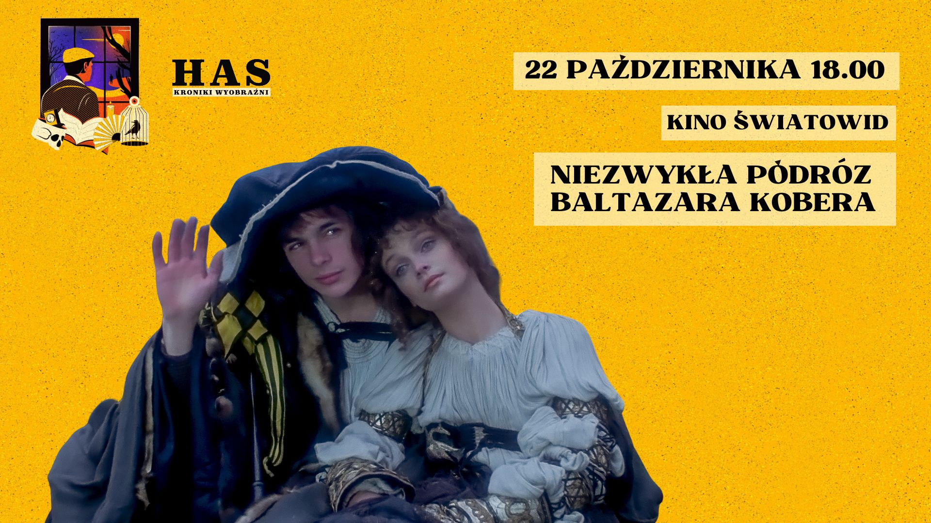 Has. Kroniki wyobraźni: ”Niezwykła podróż Baltazara Kobera”