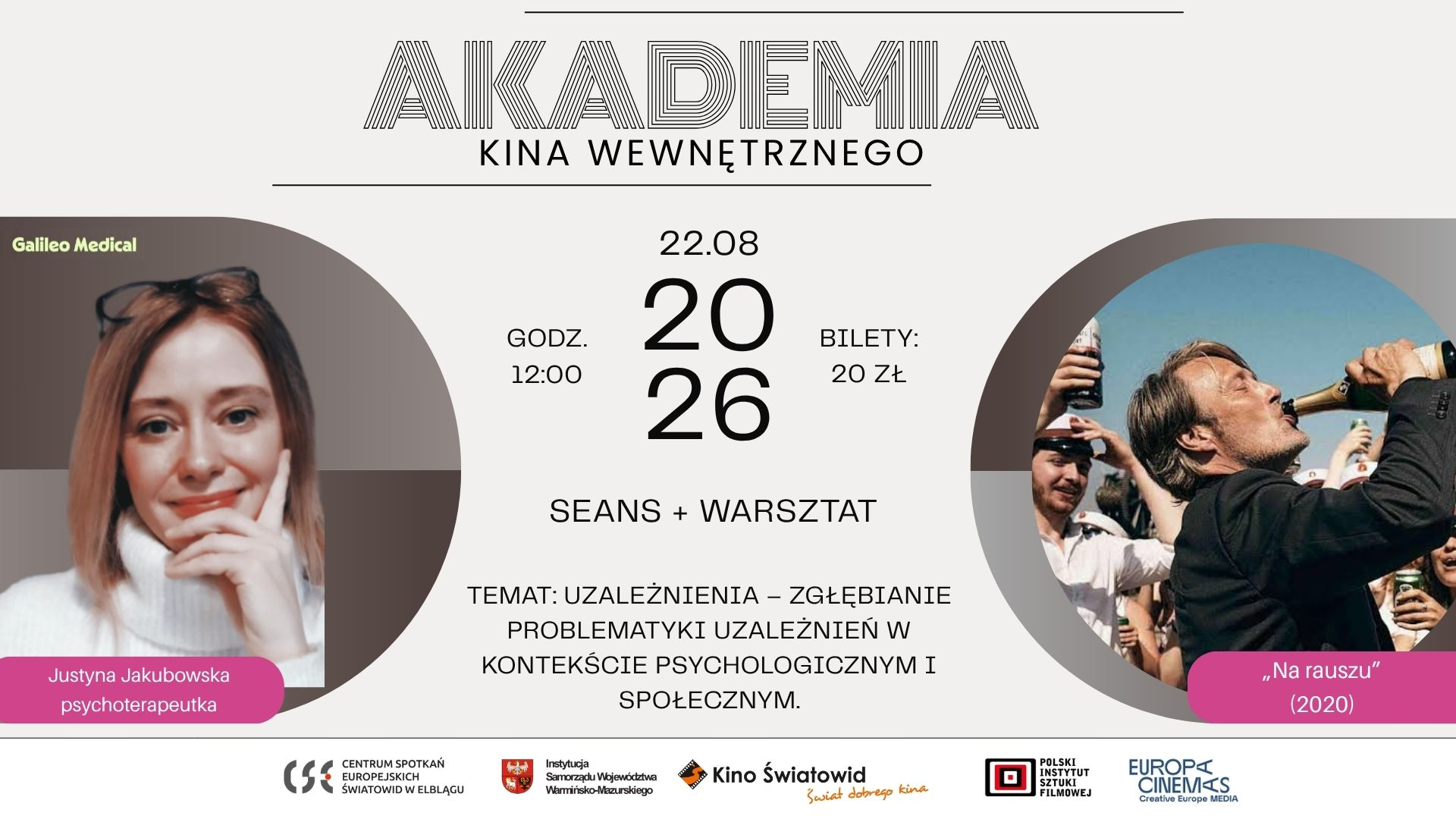 Akademia Kina Wewnętrznego 2026: sierpień - Uzależnienia, seans + warsztat