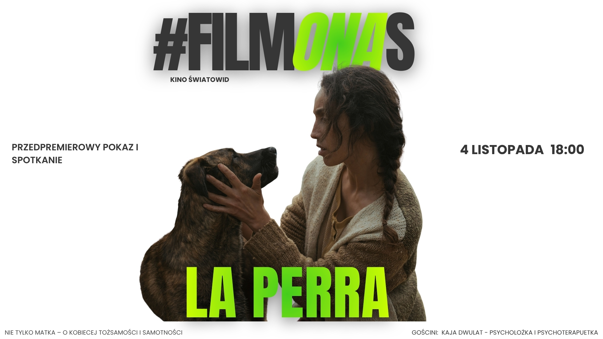 #filmONAs w listopadzie - "La Perra"
