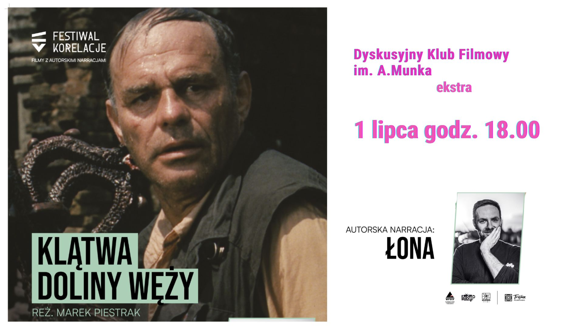 DKF Ekstra: "Klątwa Doliny Węży" z autorską narracją Łony