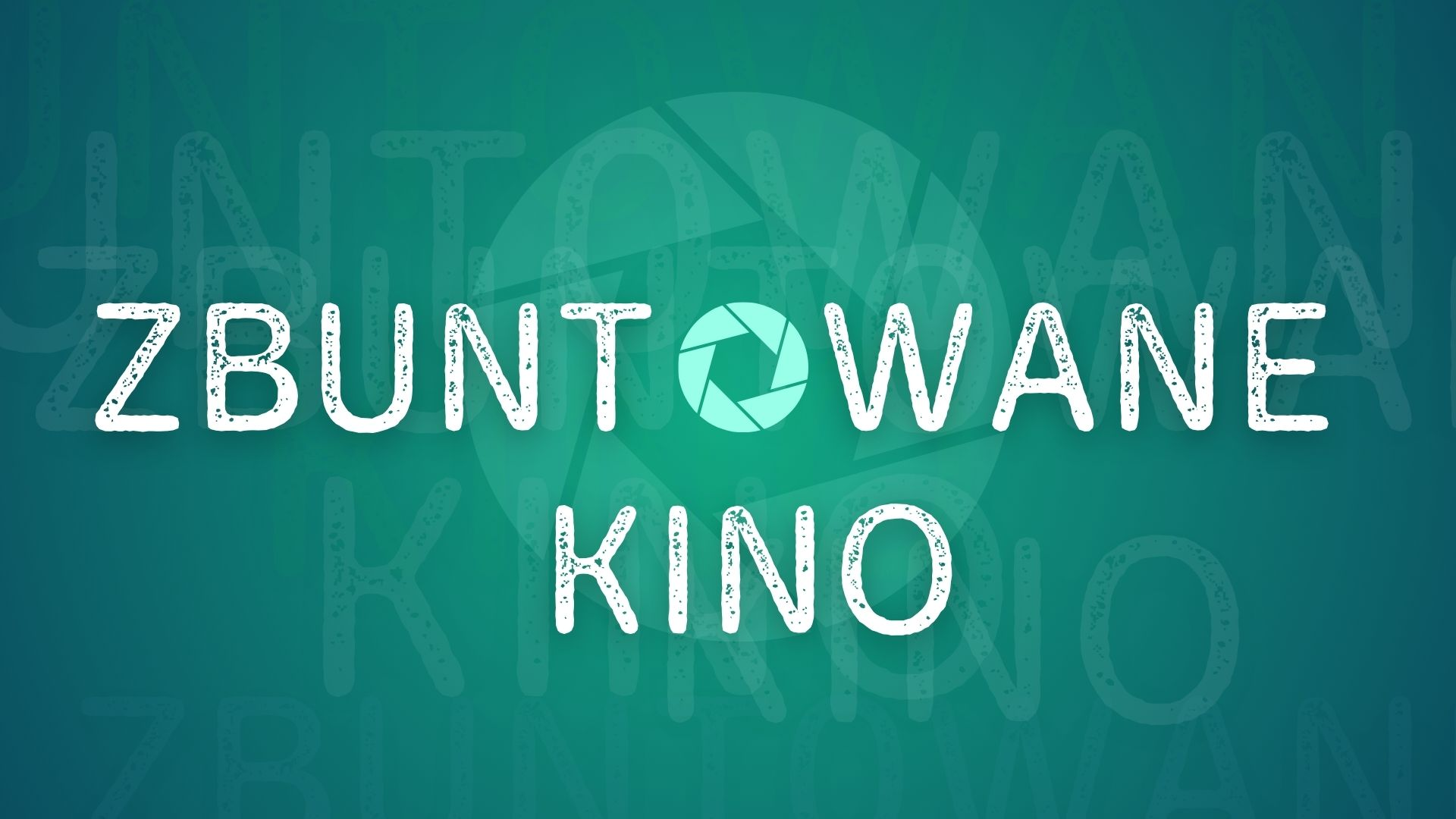 Zbuntowane kino 2026