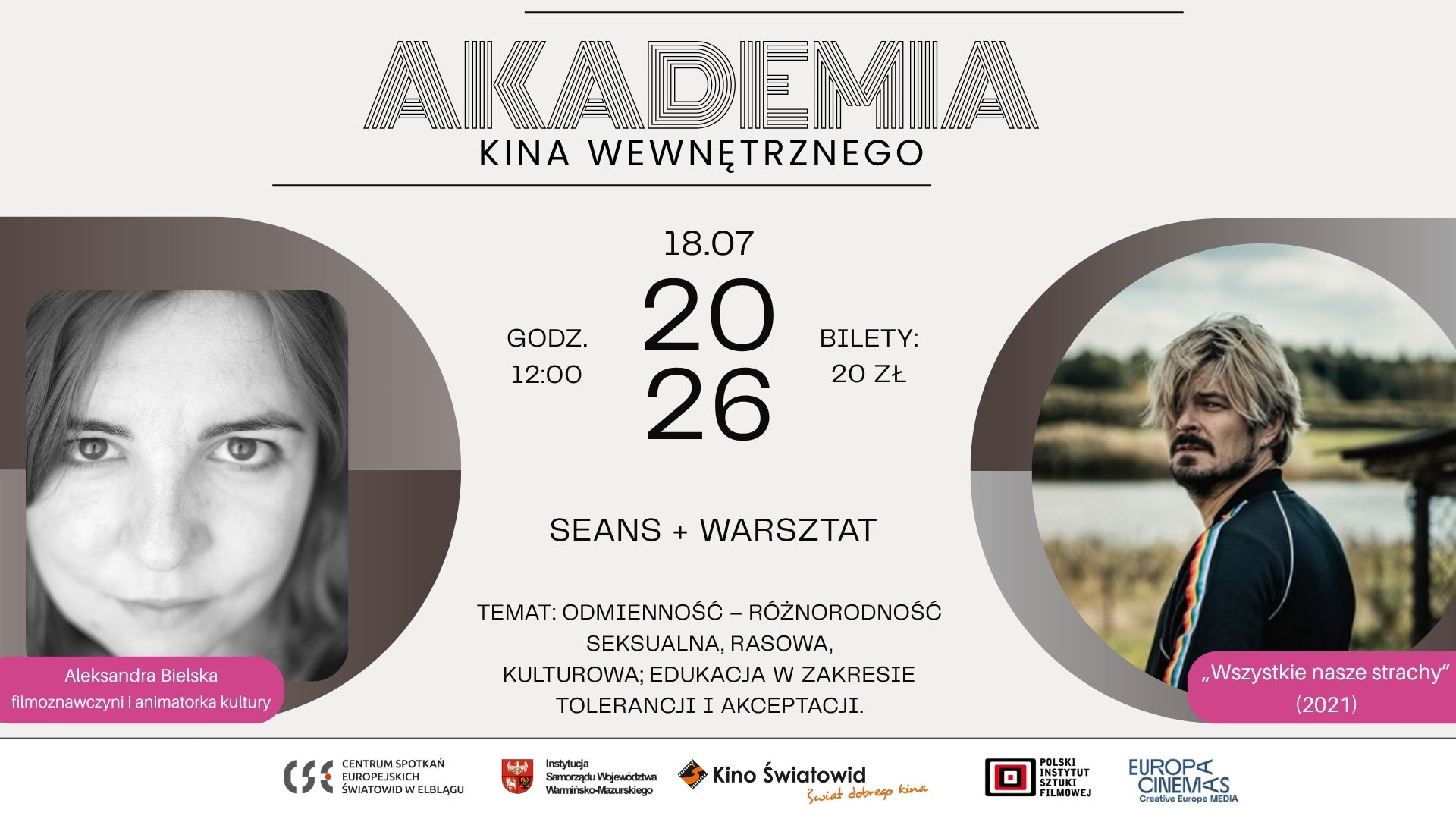Akademia Kina Wewnętrznego 2026: lipiec - Odmienność, seans + warsztat